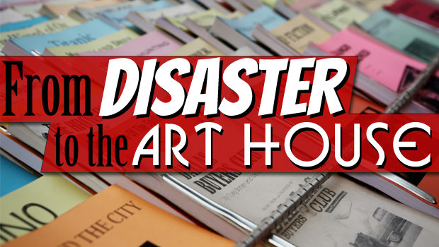 from disaster to the art house