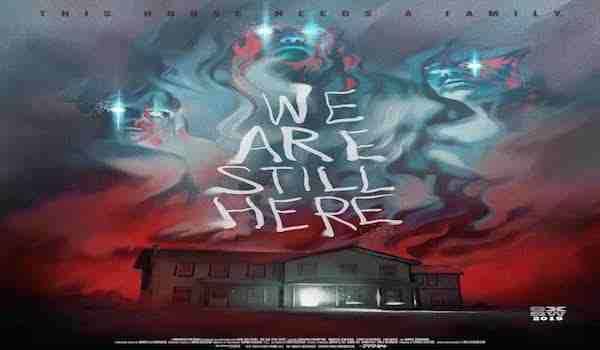We Are Still Here Review