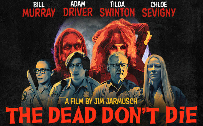 The Dead Don't Die Movie Poster