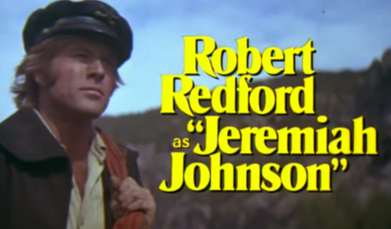 Opening credits for Jeremiah Johnson.